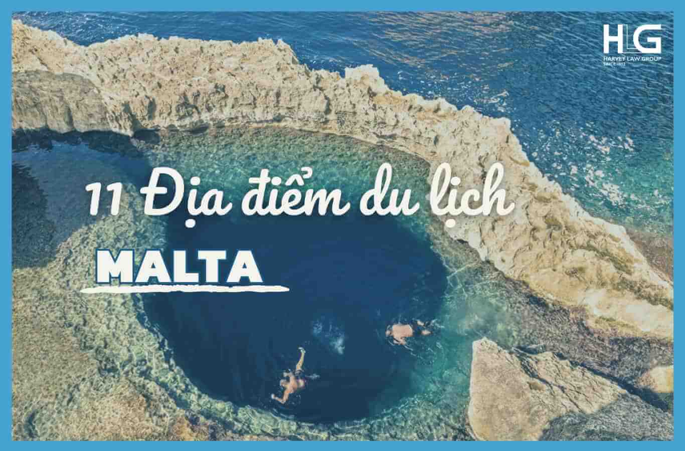 11 Địa điểm du lịch Malta được du khách yêu thích nhất