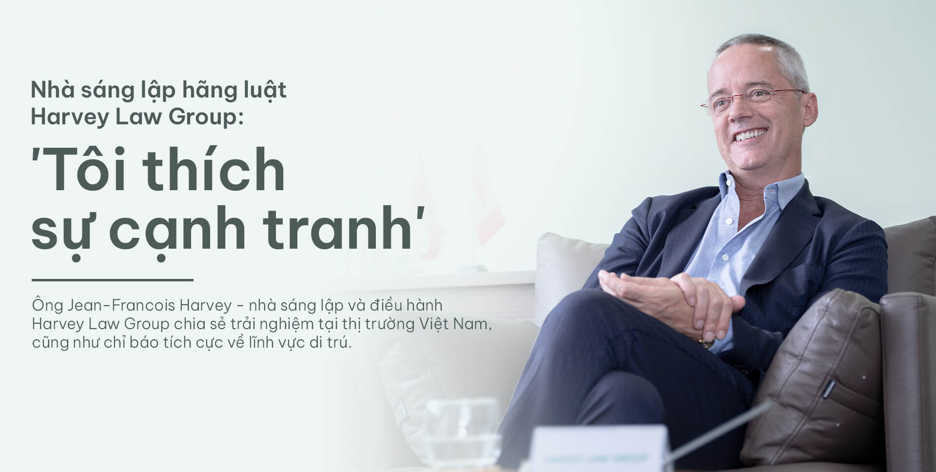 Nhà sáng lập hãng Luật BLUSZA Group: “Tôi thích sự cạnh tranh”